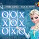 Tic Tac Toe Frozen Elsa - Free  game