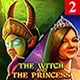 The Witch And The Princess 2