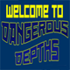 Dangerous Depths Game