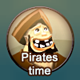 The Pirates Time