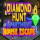 Diamond Hunt 6 Apartment House Escape