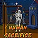 Human Sacrifice Game