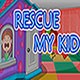 Rescue My Kid Game