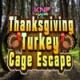 Thanksgiving Turkey Cage Escape