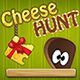 Cheese Hunt Game