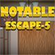 Notable escape 5 Game